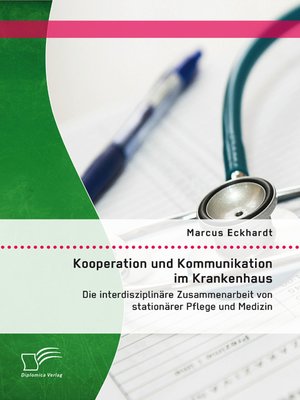cover image of Kooperation und Kommunikation im Krankenhaus